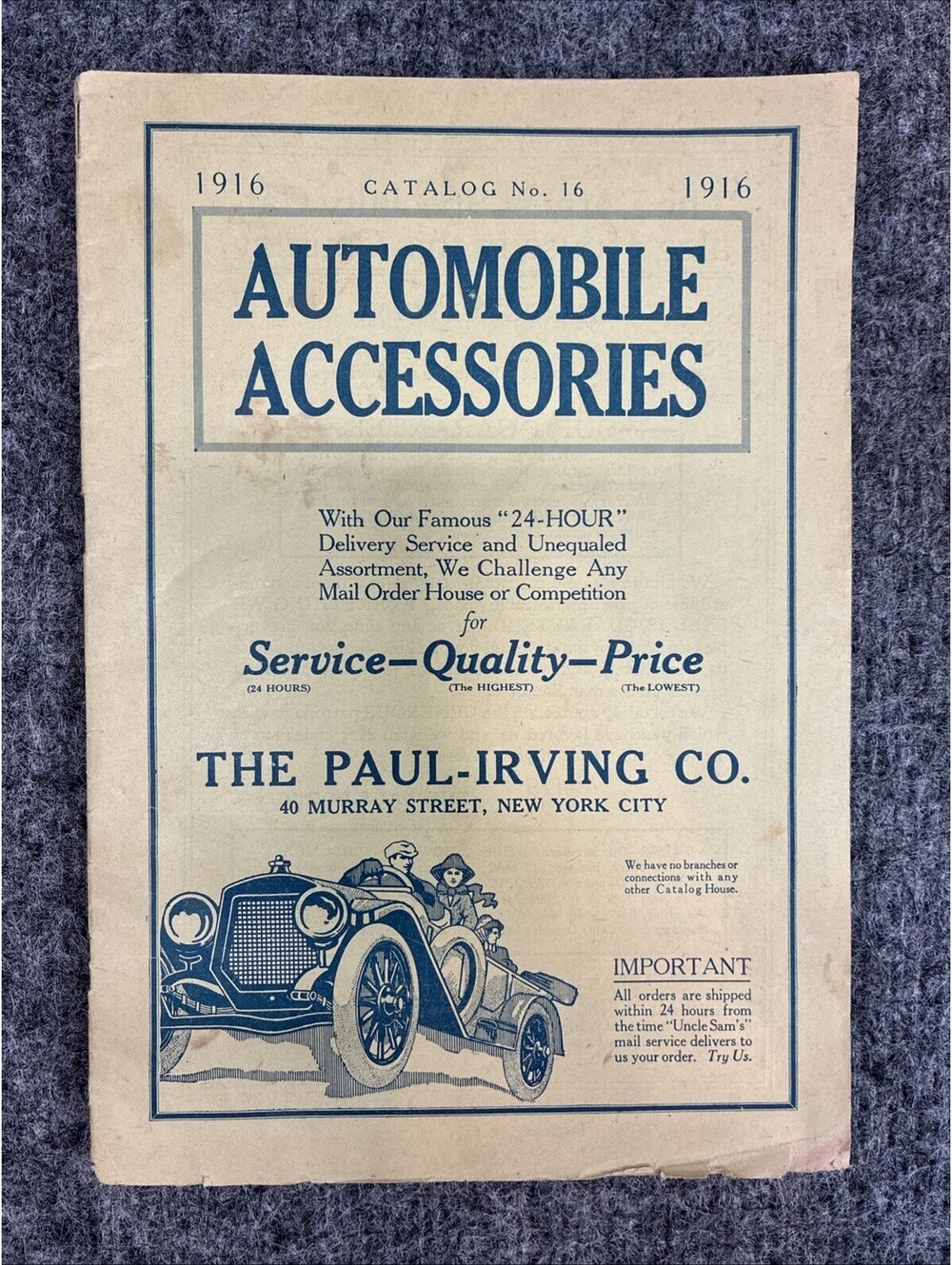 Antique 1916 Automobile Accessories Catalog Paul Irving Co NY Brass Era Tires